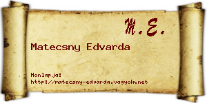Matecsny Edvarda névjegykártya